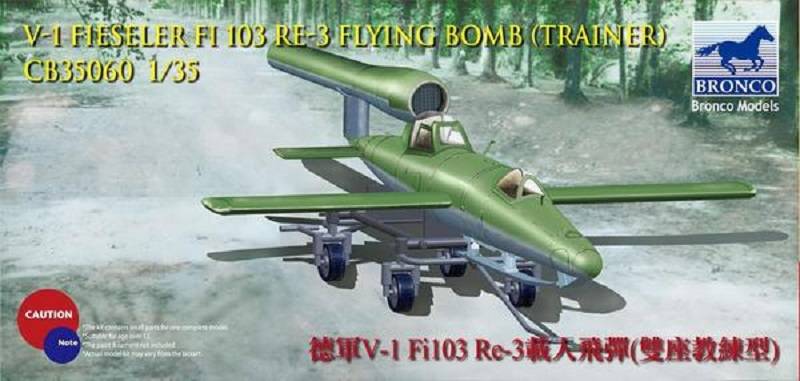 V-1 Fi103 Re 3 Piloted Flying Bomb ( Two Seats Trainer )