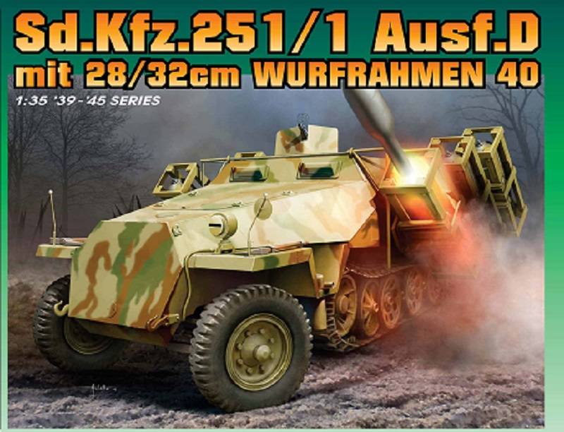 Sd.Kfz.251/1 Ausf.D mit 28/32cm Wurfrahmen 40