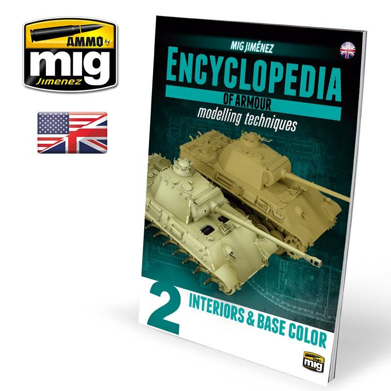 ENCYCLOPEDIA OF ARMOUR MODELLING TECHNIQUES VOL. 2 – INTERIORS & BASE COLOR (English)