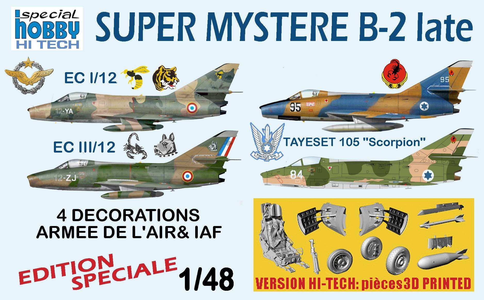 SMB-2 Super Mystère 'Sa'ar - Israeli Storm in the Sky' Hi-Tech Kit Edition limitée